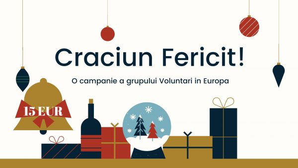 Craciun Fericit! - Campanie de donatii a grupului Voluntari in Europa 1